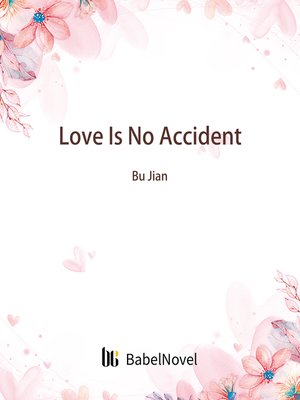 cover image of Love Is No Accident